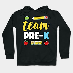 Team Pre-K Teacher Shirt First Day Preschool Back to School Hoodie